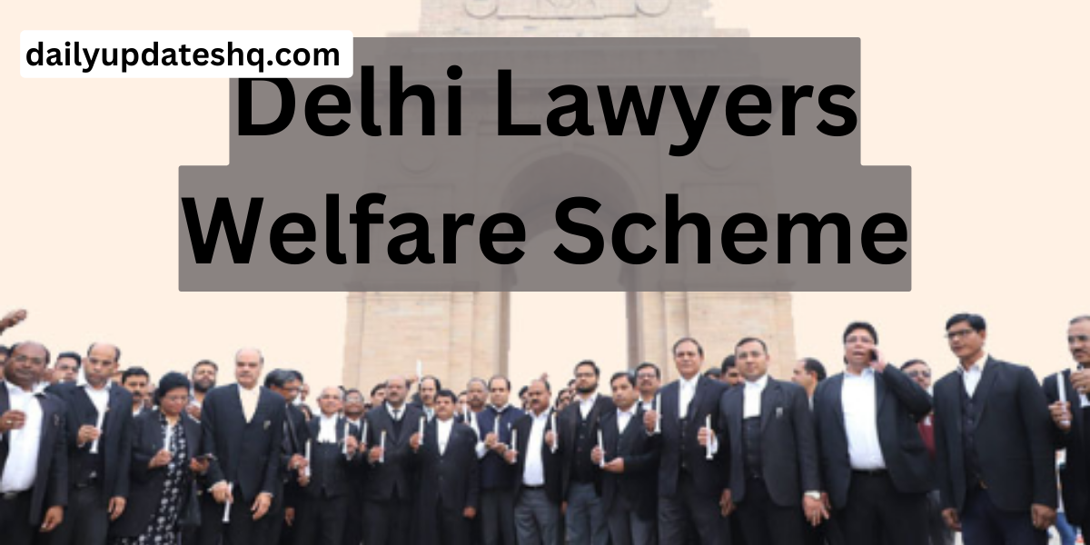 Delhi Lawyers Welfare Scheme