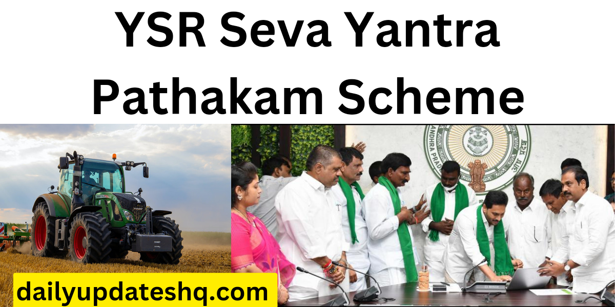 YSR Seva Yantra Pathakam Scheme